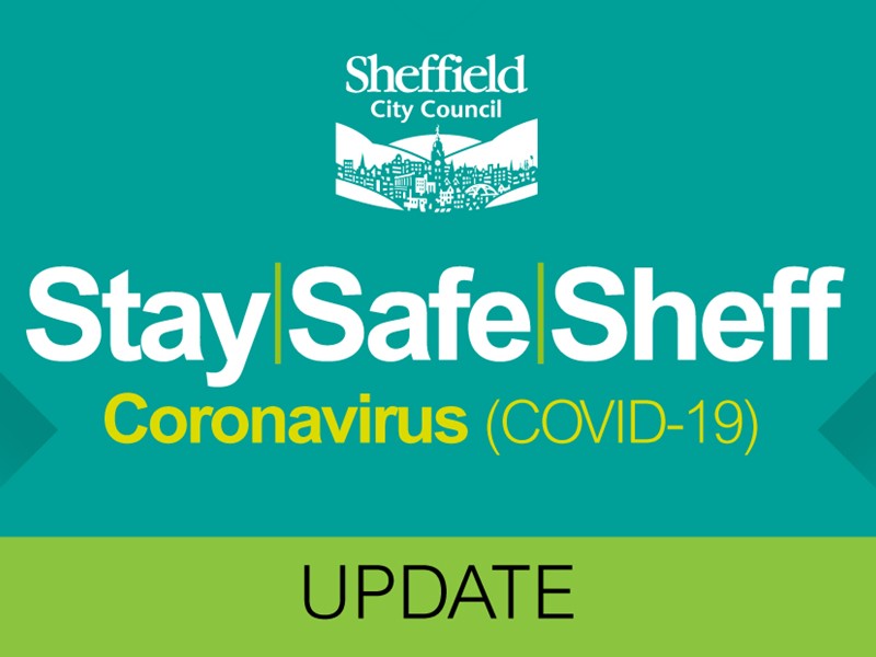 Stay Safe Sheff Covid -10 Coronavirus Update on turquoise and green background